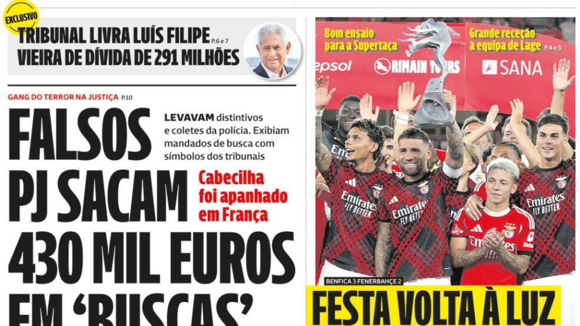 Aujourd'hui à la une : Fausse PJ décroche 430 000 euros ; Prix des chambres ? En hausse