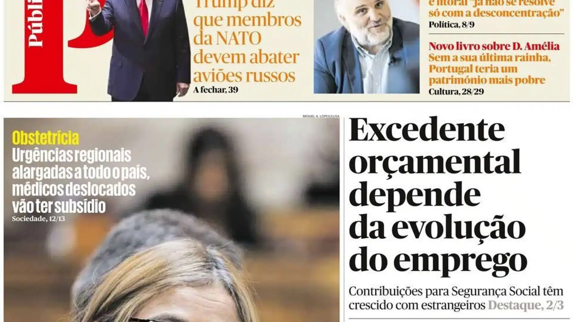 Aujourd'hui à la une : Subvention pour les médecins déplacés ; Pedro Nuno dans la ligne de mire