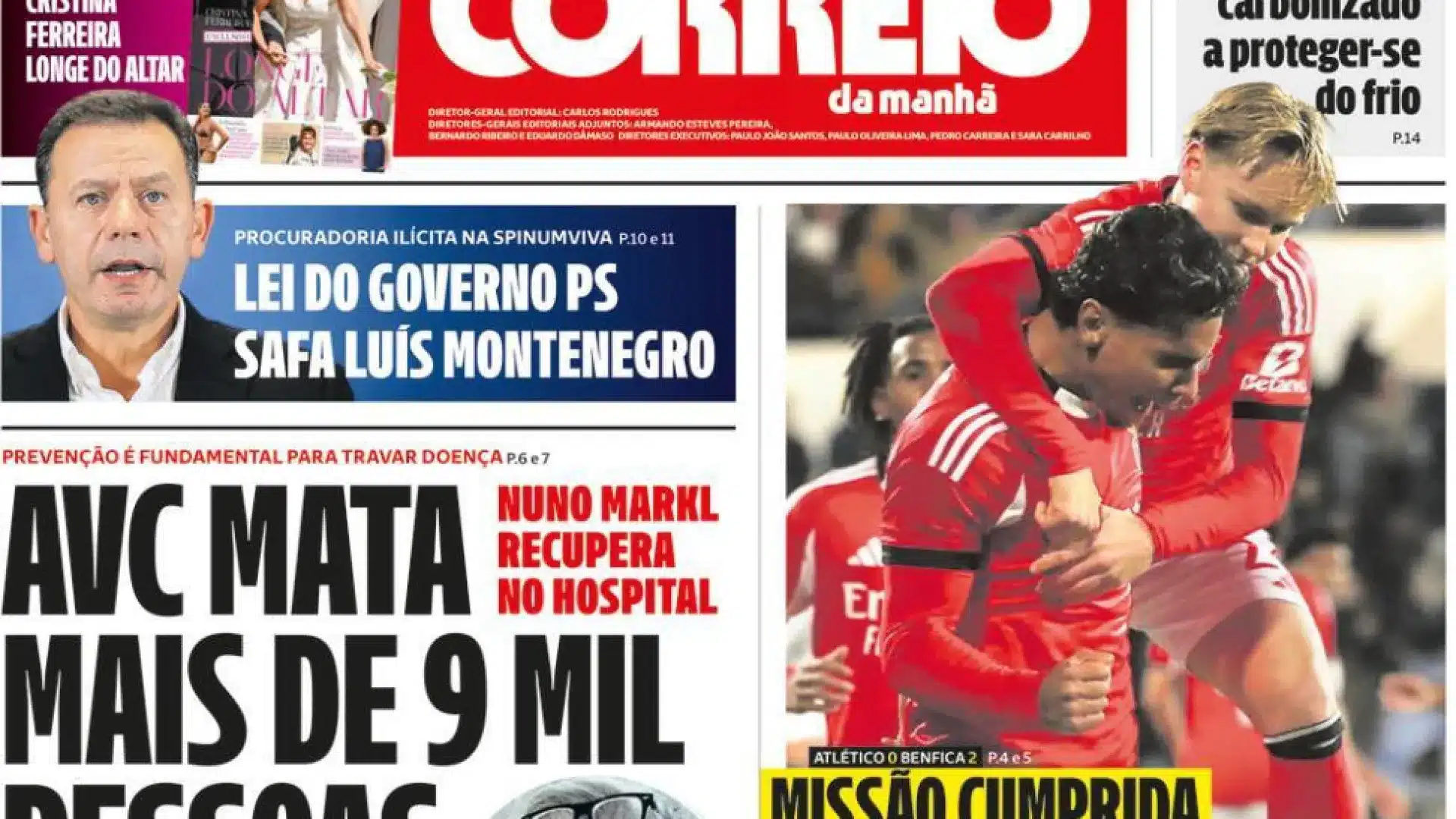 Aujourd'hui à la une : Loi du PS sauve Montenegro ; Des infirmières pour surveiller les femmes enceintes ?