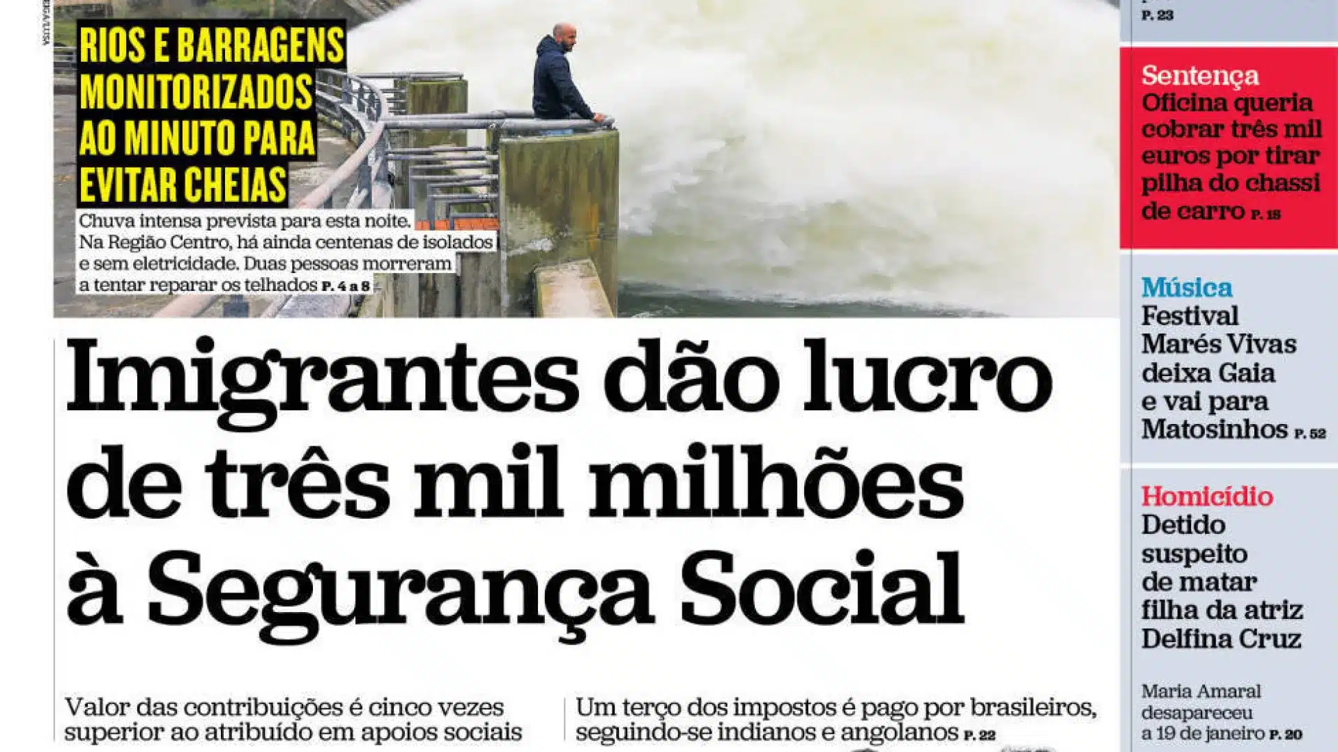 Aujourd'hui à la une : Immigrants ? Profit de 3 milliards ; Escroc a séduit une nonne