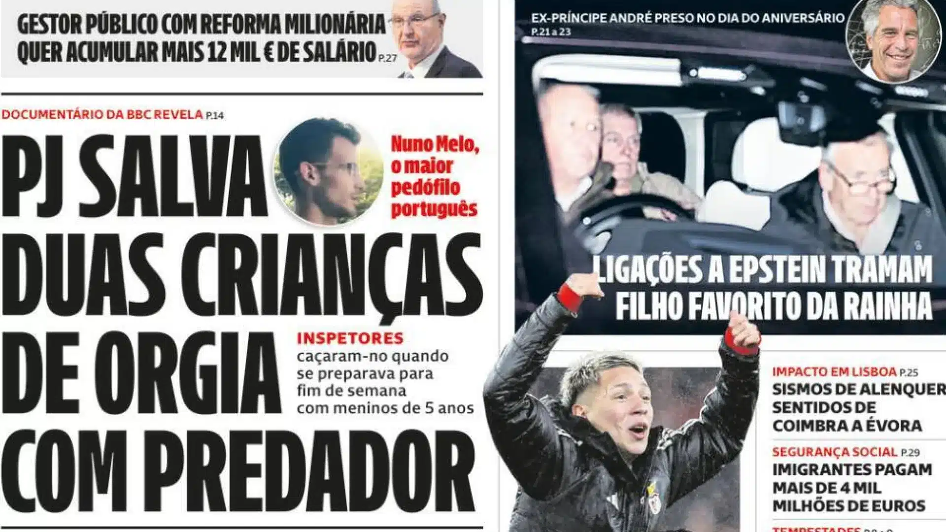 Aujourd'hui à la une : La PJ sauve 2 enfants d'une orgie ; Figure clé pour Sócrates