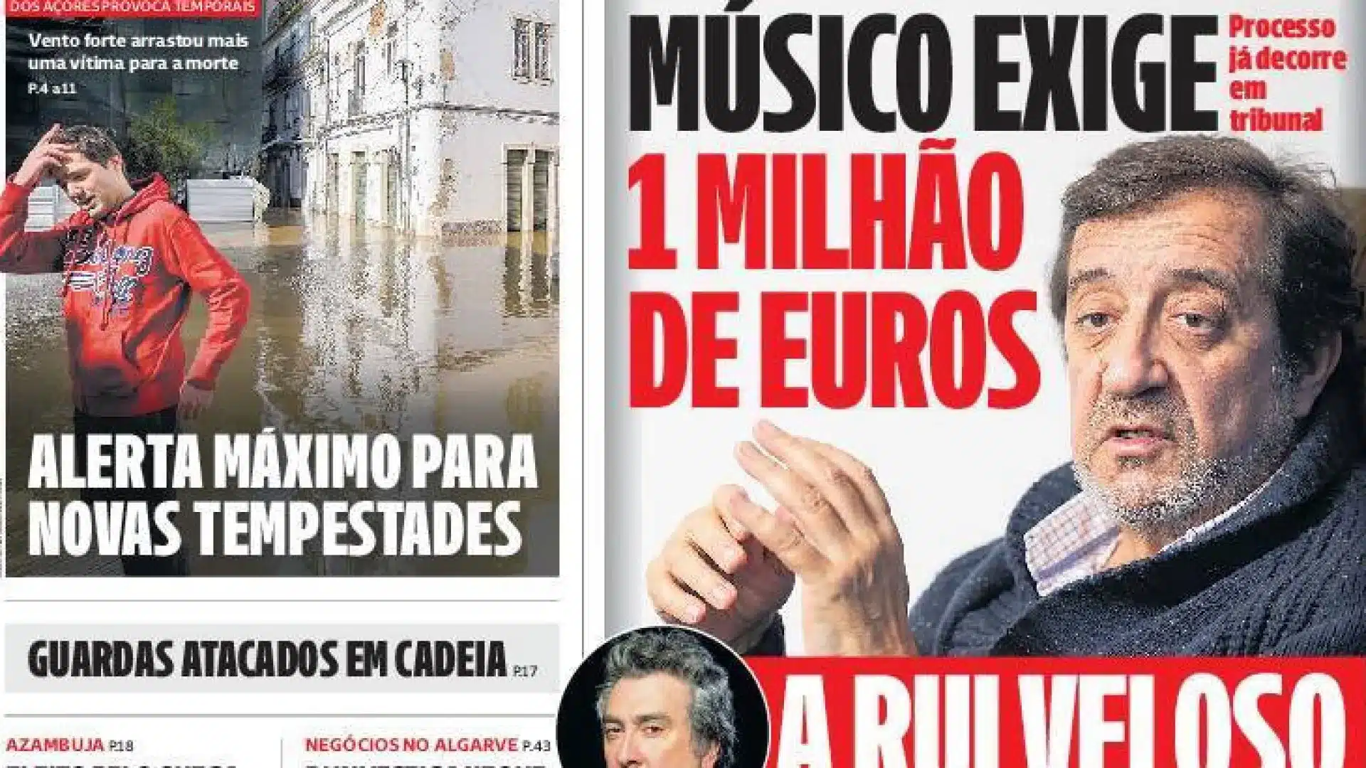 Aujourd'hui à la une: Rui Veloso poursuivi; Ils blanchissaient de l'argent pour la Chine