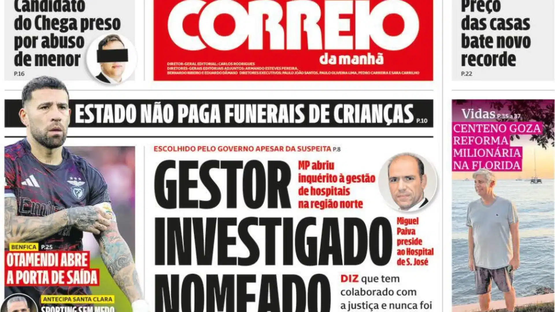 Aujourd'hui à la une : Candidat de Chega arrêté ; Les infections sexuelles augmentent