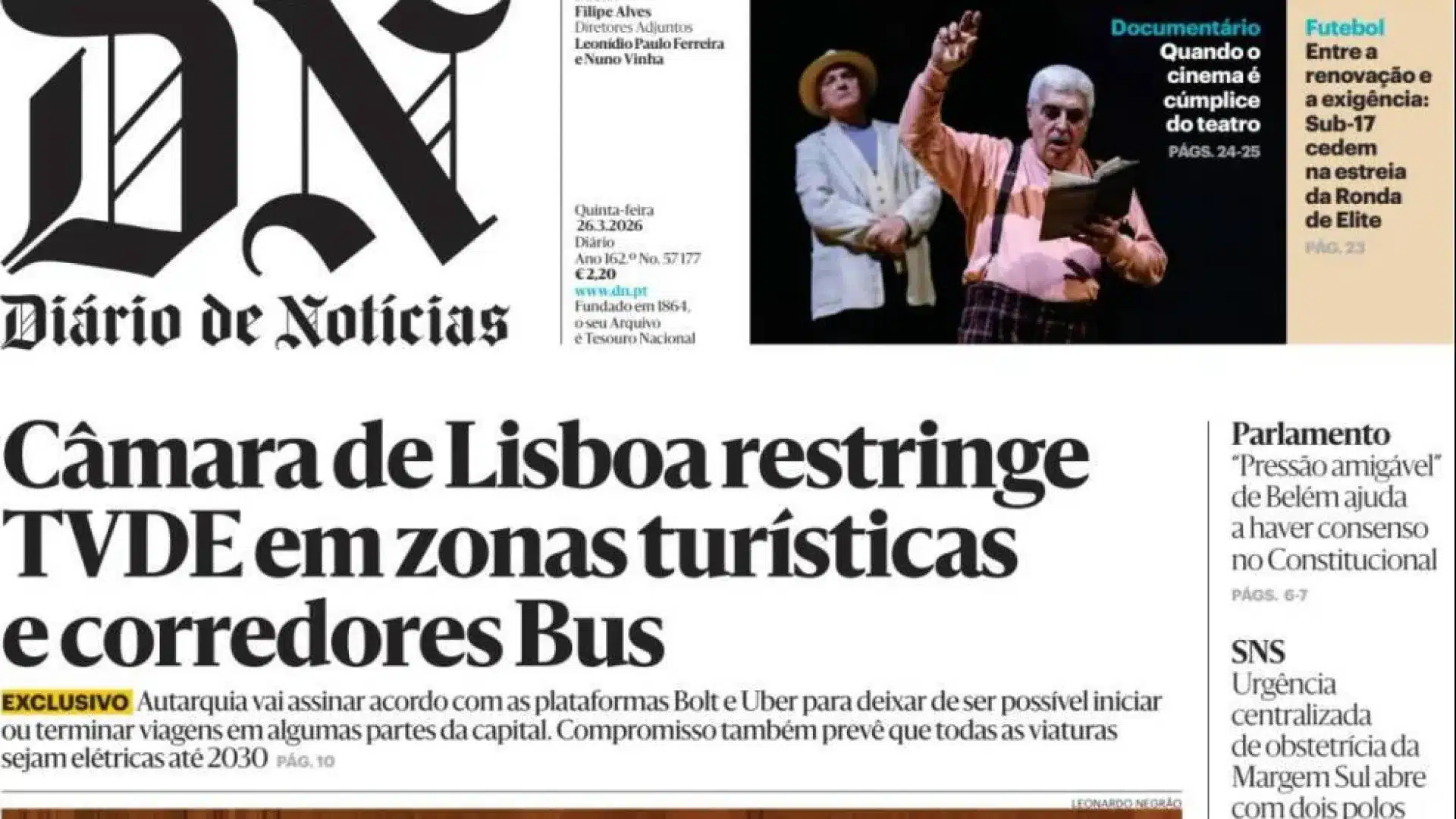 Aujourd'hui à la une : La CML restreint les TVDE ; Les écoles menacent de rendre des millions.