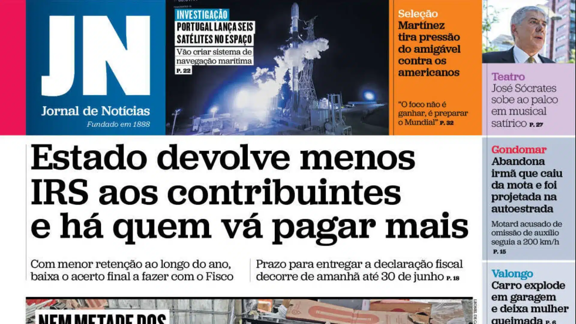 Aujourd'hui à la une : Moins de remboursement sur l'IRS ; Le Portugal profitant de la guerre